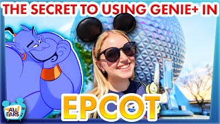 The SECRET To Using Genie Plus in EPCOT [upl. by Porush]