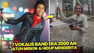 Tak laku di Tv 7 Vokalis Band populer era 2000 an sekarang jatuh miskin dan hidup MELARAT [upl. by Motch]