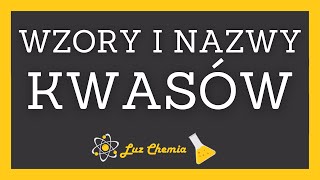 WZORY I NAZWY KWASÓW  szkoła podstawowa klasa 8 [upl. by Eural]