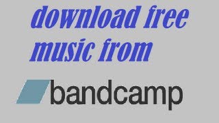 How to Download Bandcamp Songs for Free WATCH NEW WORKING METHOD [upl. by Cowie]