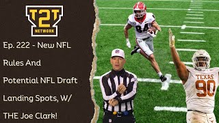 Ep 222  New Rules For The 2024 NFL Season And Potential Draft Day Picks [upl. by Kizzie]