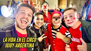 Conociendo la increíble vida de la gente de Circo  Circo Mundial  Jujuy ARGENTINA [upl. by Nitsuga179]