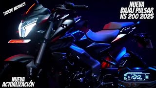 Nueva Bajaj Pulsar Ns 200 2025😱  ¡Nuevo Tablero🔥  Nueva Iluminación💯  Actualizada😬 [upl. by Adelice]