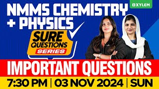 NMMS 2024  Chemistry  Physics  Important Questions  Xylem Class 8 [upl. by Etnelav957]