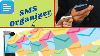 SMS Organiser Mobile App in 2024 [upl. by Kaiulani393]