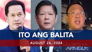 UNTV Ito Ang Balita  August 26 2024 [upl. by Nymsaj]