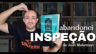 abandonei INSPEÇÃO de Josh Malerman [upl. by Arst]