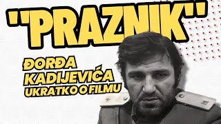 quotPraznikquot Đorđa Kadijevića ukratko o filmu [upl. by Brawner]