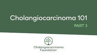 Cholangiocarcinoma 101 Part 3 [upl. by Noloc970]