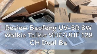 Review Baofeng UV5R 8W Walkie Talkie VHFUHF 128 CH Dual Band Two Way Radio Original [upl. by Sekofski]