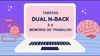 Tarefas NBACK e a Memória de Trabalho [upl. by Mathe]