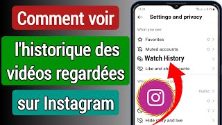 Comment voir lhistorique des vidéos regardées sur Instagram  l’historique des vidéos regardées [upl. by Zipah]