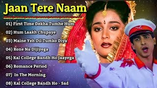 Jaan Tere Naam non Stop Songs Audio Jukebox  Ronit Roy amp Farheen  Romantic Song  Old is Gold [upl. by Doy]