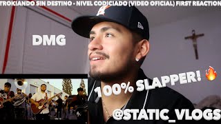 Trokiando Sin Destino  Nivel Codiciado Video Oficial FIRST REACTION [upl. by Asehr]