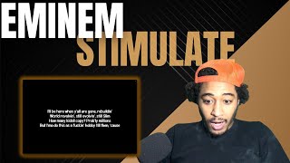 NEW EMINEM REACTION  FIRST TIME HEARING Eminem  quotStimulatequot Lyrics [upl. by Lachish]