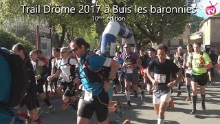 ActuSport Trail Drôme 2017 Buis les baronnies [upl. by Panta623]