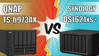 Synology DS1621xs vs QNAP TSh973AX NAS Comparison [upl. by Ylrbmik]