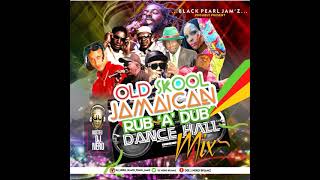 OLD SKOOL JAMAICA RUB A DUB DANCEHALL MIX  CUTTY RANKSDIRTSMANSHABBA RANKSPATRASHAGGYBUSY SI [upl. by Codding]