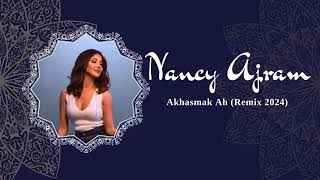 Nancy Ajram  Akhasmak Ah DJ ÂND amp Sargsyan Beats Remix 2024 نانسي عجرم  أخصمك آه [upl. by Etnauq804]