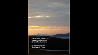 Shetland Slow Air Margaret Ann Robertson by Frank Ronald Jamieson arr by Alastair Stout [upl. by Norit]