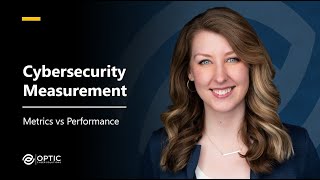 Cybersecurity Measurement Metrics vs Performance [upl. by Caine348]