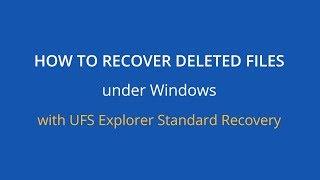 How to recover deleted files under Windows with UFS Explorer Standard Recovery [upl. by Byrn]