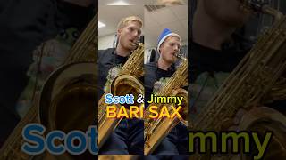 Scott amp Jimmy BARI SAX [upl. by Esialb741]