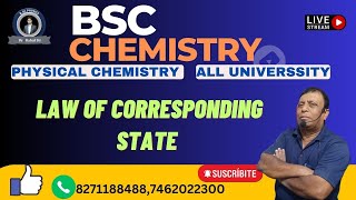 LAW OF CORRESPONDING STATE  GASEOUS STATE  CHEMISTRY Bsc chemistry gaseous state live [upl. by Jaquelyn]