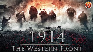 1914 THE WESTERN FRONT 🎬 Exclusive Full War Action Movie 🎬 English HD 2024 [upl. by Wheeler]