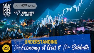 Bobby Somers l Understanding The Economy Of God amp The Sabbath  23 October 27 2024 [upl. by Auhel]