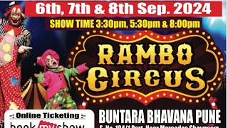 Rambo Circus Pune September [upl. by Yarehs]