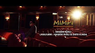 Haqiem Rusli  Mimpi Official Karaoke Video [upl. by Marnia]