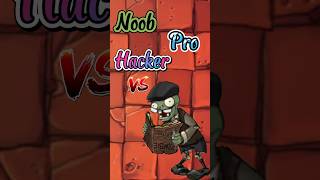 Noob Pro Hacker in PvZ Fusion pvzfusion pvz pvzmemes [upl. by Eimorej]