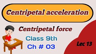 Centripetal acceleration  centripetal force [upl. by Ssidnac372]