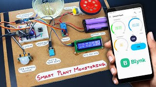 New Blynk IOT Smart Plant Monitoring System [upl. by Lareena]