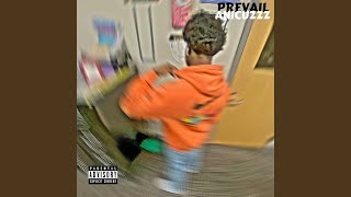 Prevail feat Yungkiid [upl. by Lledner780]