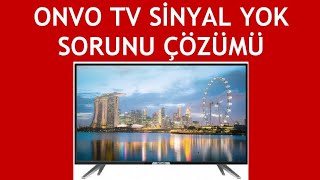 Onvo TV Sinyal Sorunu Çözümü  Sinyal Yok Uyarısı Giderme [upl. by Arymahs148]