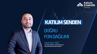 Doğru Fon Dağılımı  Katılım Senden [upl. by Lewanna]