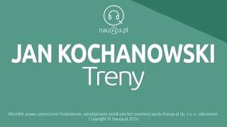 TRENY – Jan Kochanowski – streszczenie i opracowanie lektury  audiobook nauqa [upl. by Atlanta]