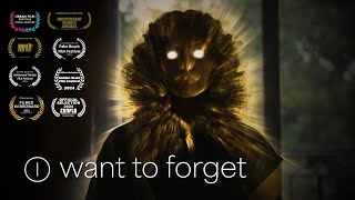 quotI Want To Forgetquot  Mystery Fantasy Short Film [upl. by Daphna]