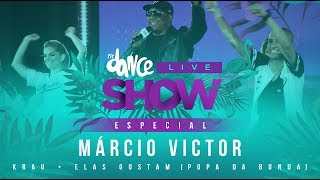 FitDance Live Show  Especial Marcio Victor Popa da Bunda  Krau  FitDance TV [upl. by Fadas]