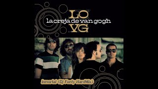 La Oreja De Van Gogh  Inmortal Dj Fonty HardMix [upl. by Annwahs239]