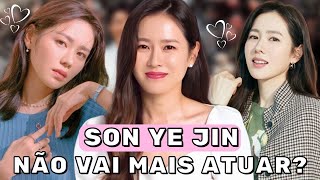 SON YE JIN NÃO VAI MAIS ATUAR  CONHEÇA A HISTORIA DA ATRIZ COREANA SON YE JIN  KDRAMASFILMES E [upl. by Hajile]