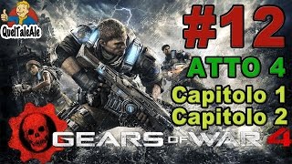 Gears of War 4  Gameplay ITA  Walkthrough 12  Atto 4Capitolo 12  Fuori [upl. by Nadruoj]