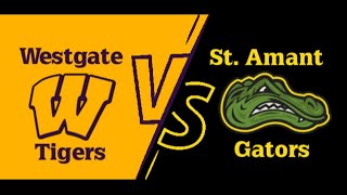 St Amant High vs Westgate  Football V  111524  Playoffs Round 1 [upl. by Emmet]