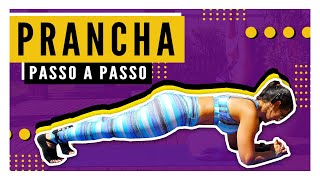 Como Fazer a Prancha Abdominal Corretamente  Passo a passo em 10 min [upl. by Nanerb907]