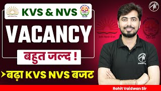 KVS VACANCY बहुत जल्द information by Rohit Vaidwan [upl. by Kimitri]