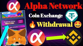 alpha network withdrawal alpha coin Exchange alpha coin exchange alpha coin Exchange USDT [upl. by Adnertal]