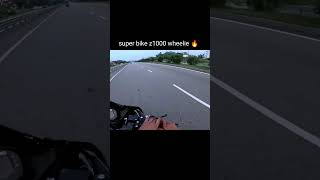 super bike z1000 crazy wheelie 🔥 [upl. by Nahtaneoj]