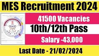 MES Recruitment 2024  MES Latest govt job vacancy  10th pass govt job [upl. by Merta10]